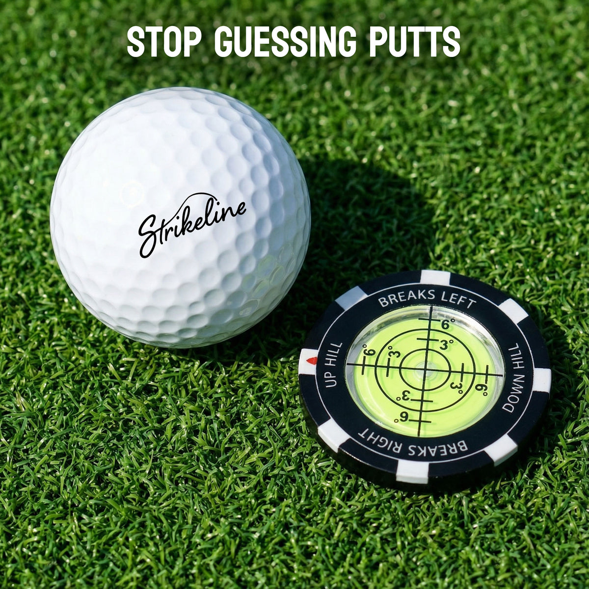 A Precision Level Golf Ball Marker and a green putting alignment tool rest on the grass with text above that reads, STOP GUESSING PUTTS. Designed to enhance your green reading skills, the Precision Level Golf Ball Marker removes the uncertainty from every putt.